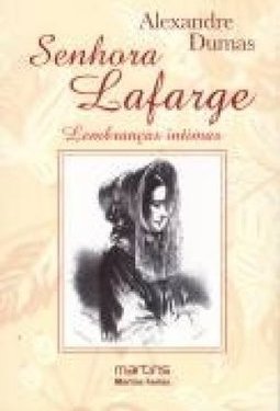 Senhora Lafarge: lembrancas íntimas