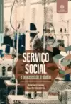 Serviço social e processo de trabalho