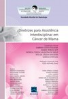 Diretrizes para assistência interdisciplinar em câncer de mama