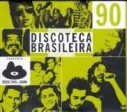 Discoteca Brasileira do Século XX Anos 90