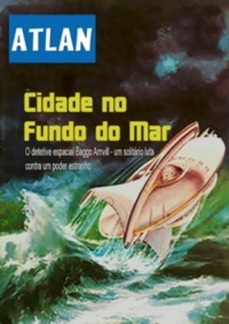 A Cidade no Fundo do Mar (Atlan #90)