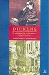 Dickens: o Manuscrito de um Louco e Outras Histórias