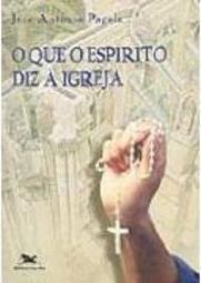 O que o Espírito Diz à Igreja