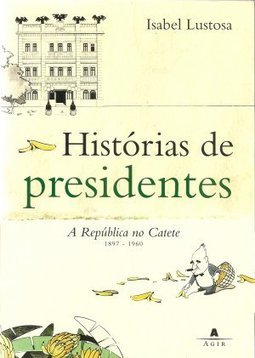 Histórias de Presidente