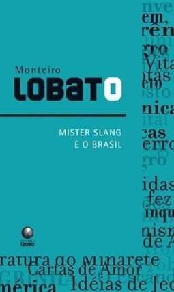 Mister Slang e o Brasil