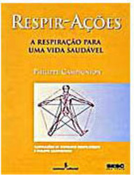 Respi-Ações: a Respiração para uma Vida Saudável