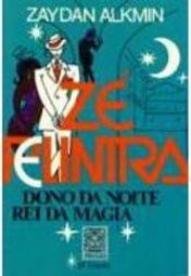 Zé Pelintra: Dono da Noite, Rei da Magia