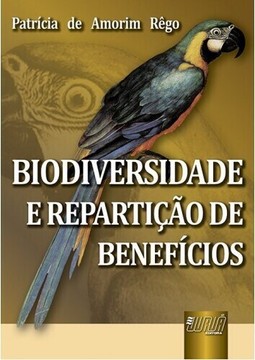 Biodiversidade e Repartição de Benefícios