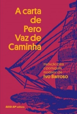 A carta de Pero Vaz de Caminha