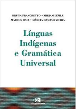 LINGUAS INDIGENAS E GRAMATICA UNIVERSAL