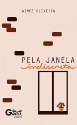 Pela Janela Indiscreta