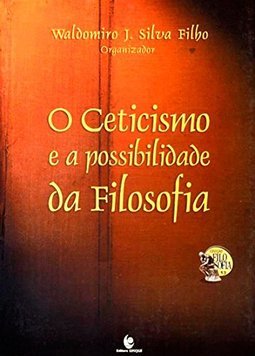 O Ceticismo e a Possibilidade da Filosofia