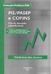 PIS/PASEP e COFINS: Cáculo, Apuração e Recolhimento