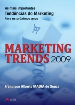 MARKETING TRENDS 2009