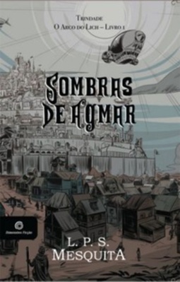 Sombras de Agmar (Trindade - Arco do Lich #1)