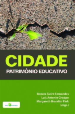 Cidade: patrimônio educativo