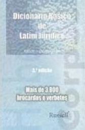 Dicionário de Latim Jurídico: Latim-Português