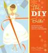The DIY Bride