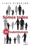 Somos todos insubstituíveis