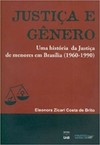Justiça e gênero: uma história da justiça de menores em Brasília (1960-1990)
