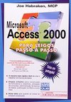 Microsoft Access 2000 para Leigos Passo a Passo