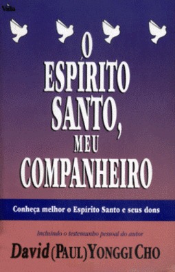O Esirito Santo, Meu Comanheiro