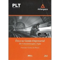 Ética na Gestão Empresarial