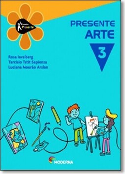 Projeto Presente - Arte - Ensino Fundamental I - 3? Ano