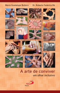 A arte de conviver: um olhar inclusivo