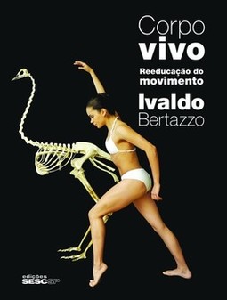 Corpo vivo: reeducação do movimento