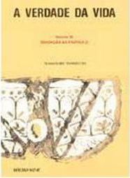 Verdade da Vida: Educação na Prática (I), A - Vol. 25
