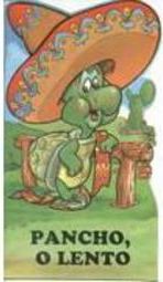 Pancho, o Lento