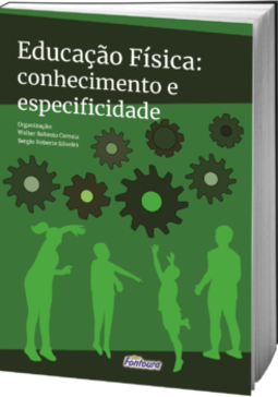 Educação física: conhecimento e especificidade