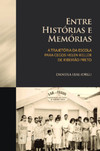 Entre histórias e memórias: a trajetória da escola para cegos Helen Keller de Ribeirão Preto