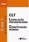 Código Conjugado 3 Em 1: CLT, Legislação Previdenciária e Const. Fed.
