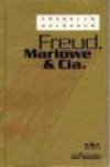 Freud, Marlowe e Cia