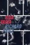 Vida Vadia - Richard Price