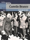 Castello Branco (A República Brasileira, 130 Anos #17)