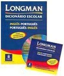 Longman Dicionário Escolar Inglês - Português / Português - Inglês - I