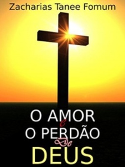 O Amor E O Perdão De Deus