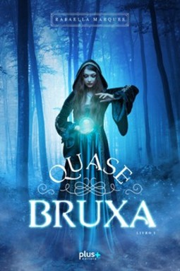 Quase bruxa