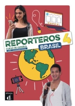 Reporteros Brasil - Libro del alumno 4