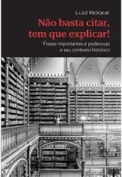 NAO BASTA CITAR TEM QUE EXPLICAR