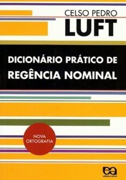 DICIONÁRIO PRÁTICO DE REGÊNCIA NOMINAL