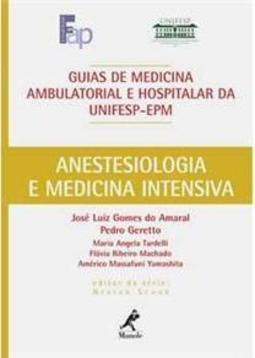 Anestesiologia e medicina intensiva