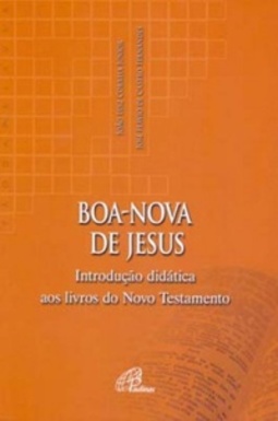 Boa-Nova de Jesus (Pão da Palavra)