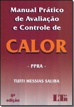 Manual prático de avaliação e controle de calor