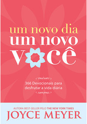 Um Novo Dia, um Novo Você
