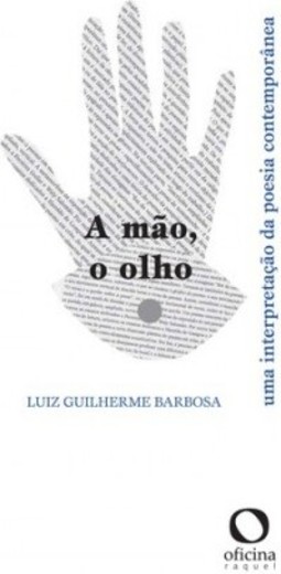 A mão, o olho