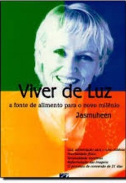 Viver de luz: A fonte de alimento para o novo milênio